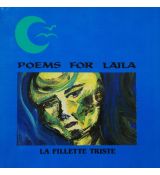 Poems for Laila     La Fillette Triste