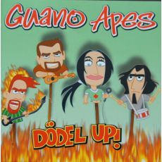 Guano Apes   Dodel UP !