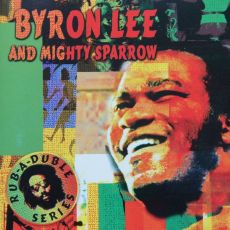 Byron Lee Reggae  and Mighty Sparrow