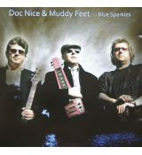 Doc Nice n Muddy Feet Band    Blue Sparkles