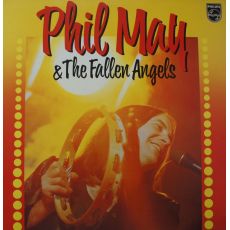 LP PHIL MAY n Tht Fallen Angels Ex The Pretty Things