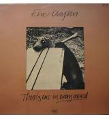LP ERIC CLAPTON Theres one in every crowd