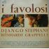 LP DJANGO REINHARDT STEPHANE GRAPPELY I Favolosi