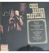 LP CHRIS BARBER  Travelling