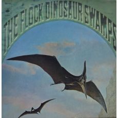 LP THE FLOCK  Dinosaur Swamps Progresive Rock