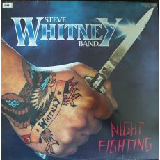 LP STEVE WHITNEY BAND  Night Fighting